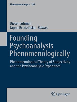 cover image of Founding Psychoanalysis Phenomenologically